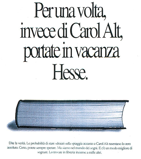 Primo premio per gli studenti di Accademia per il concorso "invito alla lettura" promosso dalla rivista Pubblico nel 1992. Corso Art Direction/Copywriting.